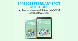 Lpm mengatakan sekiranya terdapat sebarang perubahan kepada format peperiksaan spm dan sistem pentaksiran, ia akan dimaklumkan kepada orang ramai. Download Your Spm 2021 February Spot Questions Here