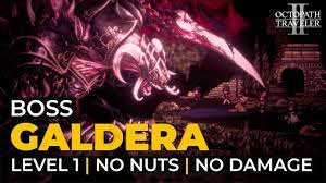 Octopath Traveler 2: Galdera (Level 1 | No Nuts | No Damage) - YouTube
