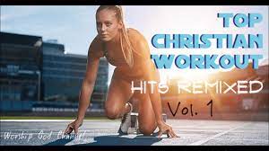 Christian music,workout music,christian workout music,motivational workout music,christian fitness Number 1 Christian Hits Workout Dance Mix Youtube