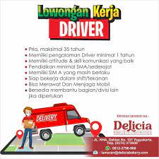 Read more loker supir serabutan sleman / lowongan kerja serabutan dan bisa sopir mobil agro buah. Lowongan Kerja Driver Di Delicia Bakery Lokerjogja Id