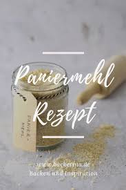 Paniermehl Selber Machen Prima Resteverwertung Fur Brot Backerina Rezept Panieren Paniermehl Mehl