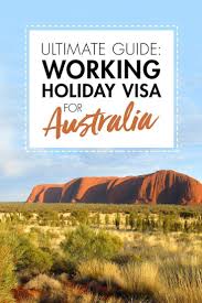 Your How To Guide To The Australian Working Holiday Visa Work Live And Travel In Australia Tr In 2020 Working Holiday Visa Working Holidays Australia Travel Guide