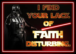 It can also be used as a phrasal template where faith is swapped. I Find Your Lack Of Faith Disturbing Favorite Movie Quotes Movie Quotes Finding Yourself