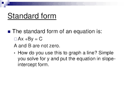 None of the intersections will pass through. Standard Form Equations 2012 13 Edmodo