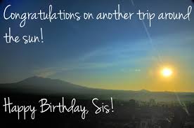 136 Birthday Wishes Texts And Quotes For Sisters Holidappy