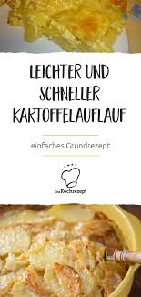 Leichter Und Schneller Kartoffelauflauf Rezept Kartoffelauflauf Rezept Kartoffelauflauf Rezepte