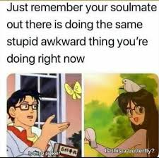 Check spelling or type a new query. Hope This Meme Gets Me To My Soulmate Memes