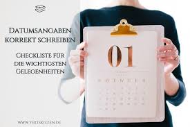 Datumsangaben Korrekt Schreiben Die Wichtigsten Regeln Im Uberblick
