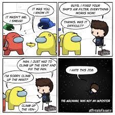 The Mechanic Among Us Amongus Real Funny Jokes Crazy Funny Memes Really Funny Memes