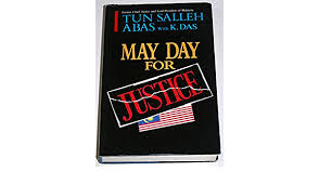 Muda md noor jurukamera dan suntingan: May Day For Justice The Lord President S Version Tun Mohamed Salleh Abas 9789839631005 Amazon Com Books