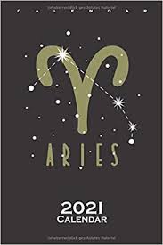 2021 annual forecast for the 12 zodiac signs of chinese astrology. Star Sign Aries Aries Calendar 2021 Annual Calendar For Astrology Fans And People Of This Birth Image German Edition Steiger Diego 9798688594775 Amazon Com Books