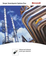 Searchpoint optima plus is an infrared point hydrocarbon gas detector certified for use in potentially explosive atmospheres. Search Point Optima Plus Brochure Sensor Gases