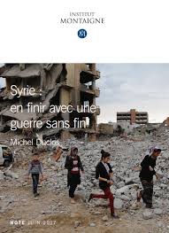 Cette guerre sanglante semble se poursuivre avec une violence décuplée. Syrie En Finir Avec Une Guerre Sans Fin Institut Montaigne
