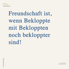 Freundschaft Spruche Spruch Des Tages