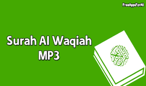 Surah Al Waqiah Mp3 For Android Apk Download