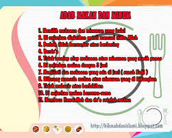 Adab yang dicontohkan oleh rasul hendaknya diaplikasikan dalam kehidupan sebagai perwujudan menjalankan sunah dan menunjukkan jati diri seorang muslim. Adab Makan Dan Minum Dalam Islam Kumpulan Kisah Dan Cerita Islami