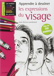Le moulage est retiré, reproduisant une expression du visage du modèle. Amazon Fr Apprendre A Dessiner Les Expressions Du Visage Lamerand Jean Pierre Livres