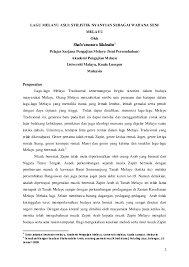 See full list on ms.wikipedia.org Pdf Lagu Melayu Asli Stilistik Nyanyian Sebagai Wahana Seni Melayu Shafa Atussara Silahudin Academia Edu