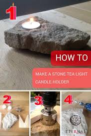 How To Make A Stone Tea Light Candle Holder In 4 Easy Steps Tea Lights Stone Candle Holder Tealight Candle Holders