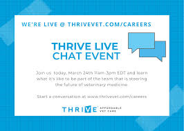 Thrive affordable vet care near me. Thrivevet On Twitter Thrive Live Is Open For Business Start A Conversation Right Now At Https T Co Tostybicqb To Learn More About Working At Thrive Affordable Vet Care Veterinarians Vettech Veterinaryjobs Veterinarymedicine Veterinary Job