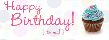 Image result for happy Bday to me image