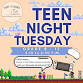 Teen Night Tuesday event image