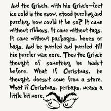 The Meaning Of Christmas As Told By Dr Seuss Christmas Camping Gifts Grinch Stole Christmas Grinch