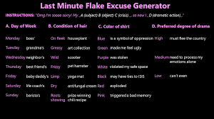 Goog on june 9, 2014 at 12:02 pm Excuse Generator Tool For All Your Flake Needs Galloblog