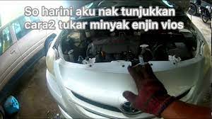 Maybe you would like to learn more about one of these? Cara Cara Tukar Minyak Enjin Toyota Vios Youtube