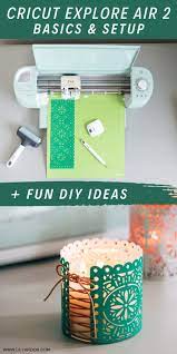 Circut Basics For Beginners Fun Home Decor Projects With Cricut Explore Air 2 Home Diy Work Diy Easy Diy Crafts