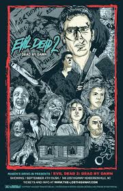 Dead By Dawn Evildead2 Horror Movie Art Horror Movie Fan Retro Horror