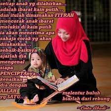 Anda sebagai ibu bapa memainkan peranan untuk menyokong setiap apa yang ingin anak anda lakukan dan bantu mereka untuk mencapai apa yang mereka ingini selagi ia tidak melampaui batasan. Anak Anak Adalah Kain Putih Dan Ibu Bapa