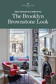 The Brooklyn Brownstone Look Brownstone Interiors Brooklyn Brownstone Brownstone