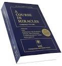 Image result for what with the course in miracles