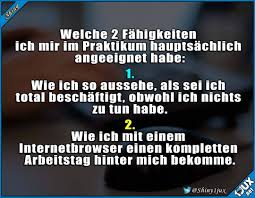 Lustige Spruche Wichtige Skills Im Leben Praktikum Fahigkeiten Beschaftigt Lustigebilder Witziges Arbeitsleben Internetbrowser Lustiges Facebook