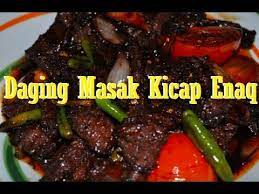 Ayam bakar tanpa ungkep ini terbuat dari daging ayam segar yang diberi bumbu rempah dan olesan kecap manis, kemudian. Resepi Daging Masak Kicap Enaq Youtube