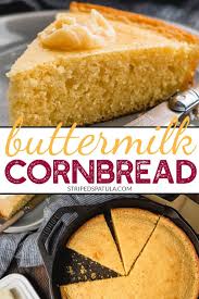 Buttermilk Cornbread In A Cast Iron Skillet Striped Spatula Recipe Buttermilk Cornbread Easy Buttermilk Cornbread Corn Bread Recipe