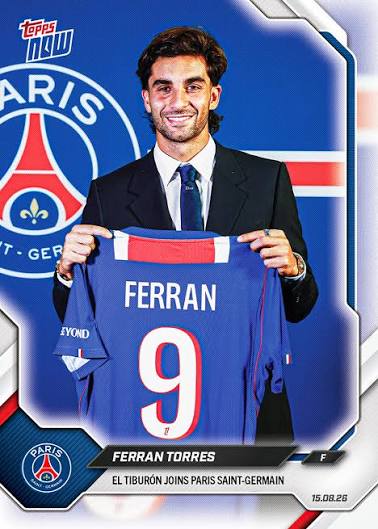 Ferran Torres - 2026-27 Paris Saint-Germain Topps NOW® - Card 1