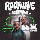 Jazzwrld & Thukuthela Live in Dallas