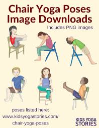 40 Kid Friendly Chair Yoga Poses Kids Yoga Stories Yoga Resources For Kids Yoga For Kids Chair Pose Yoga Chair Yoga