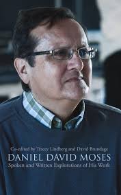 Daniel David Moses by Tracey Lindberg, David Brundage (Ebook)