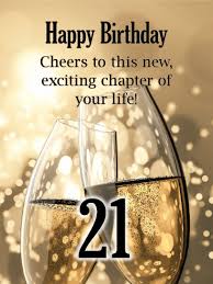 21st Birthday Birthday Wishes For 21 Year Old Daughter Champagne Toast Happy 21st Birthday Card Birthday Greeting Cards By Davia Happy 21st Birthday Quotes 21st Birthday Cards Happy 21st Birthday Cards