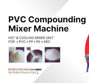PVC Compounding Mixer Machine | High-Speed Mixer for PVC, PP, PE & Resins |  Sai Machine Tools