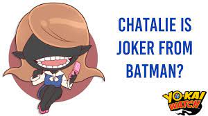 Chatalie is Joker from Batman? - Yo-kai Watch - YouTube