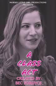 A Class Act (2022)