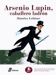 Maybe you would like to learn more about one of these? Arsenio Lupin Caballero Y Ladron Pdf Maurice Leblanc