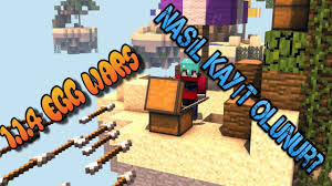 Is there a new minecraft server called egg wars? Minecraft Pe 1 1 4 Egg Wars A Nasil Girilir Ve Nasil Kayit Olunur