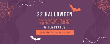 Fear the old blood, fear it! 22 Halloween Quotes For Spooky Social Media Posts Easil