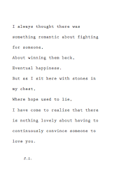 Love, in general, is a powerful force, but the pain you feel when the one you love doesn't love you back is responsible for a many classic song texts. Unrequited Love Poems
