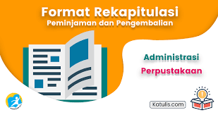 Pemustaka datang ke meja layanan sirkulasi. Rekapitulasi Peminjaman Buku Perpustakaan Dan Pengembalian Katulis